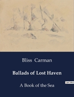 Ballads of Lost Haven: A Book of the Sea B0CWYMSDSP Book Cover
