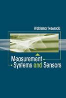 Measurement Systems and Sensors 1580539459 Book Cover
