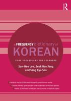 A Frequency Dictionary of Korean: Core Vocabulary for Learners 1138781819 Book Cover