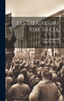 Les Salaires Au Xixe Siècle 1021677779 Book Cover