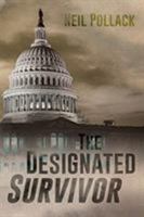 The Designated Survivor B0FPZGMKLP Book Cover