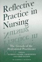 Reflective Practice in Nursing 0632052910 Book Cover