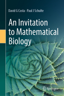 An Invitation to Mathematical Biology 303140257X Book Cover