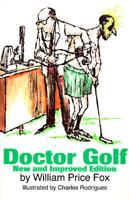 Doctor Golf 157587170X Book Cover
