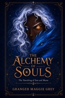 The Alchemy of Souls Granger 2026 B0H9QPM3HH Book Cover