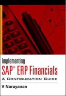 Implementing SAP® ERP Financials: A Configuration Guide 0070142971 Book Cover