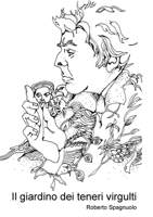 Il giardino dei teneri virgulti 1326871617 Book Cover