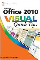 Office 2010 Visual Quick Tips 0470577754 Book Cover