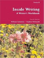 Inside Writing: A Writer’s Workbook, Form B 0155063308 Book Cover