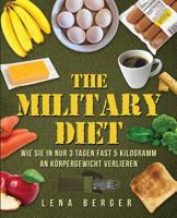 Military Diet: Der neueste Trend für schnellen Abnehmerfolg 197622621X Book Cover