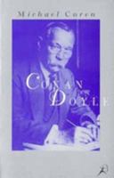 The Life of Sir Arthur Conan Doyle 0747526680 Book Cover