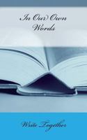 In Our Own Words 1496118553 Book Cover