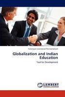 Globalization and Indian Education 3846523755 Book Cover