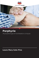 Porphyrie: Physiopathologie et manifestations cliniques 6204144588 Book Cover