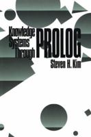 Knowledge Systems through PROLOG: An Introduction 0195072413 Book Cover