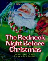 The Redneck Night Before Christmas