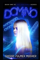 Domino, Book One of The Sentience Series: A Near Future Sci-Fi Thriller B0FQHQGM5Q Book Cover