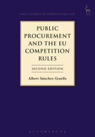 Public Procurement and the EU Competition Rules: Second Edition 1849466122 Book Cover