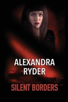 Silent Borders 1738329623 Book Cover