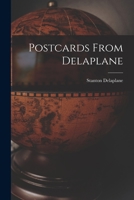 Postcards From Delaplane 1013648277 Book Cover