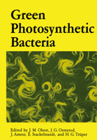 Green Photosynthetic Bacteria 1461282969 Book Cover