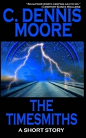 The Timesmiths (Standalone Shorts) B0FBKWYWCK Book Cover