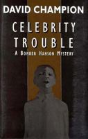 Celebrity Trouble 1888310979 Book Cover