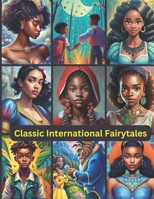 Classic Fairy Tales for African-Americans B0CKTF8CCY Book Cover