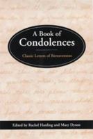 Book of Condolences - Classic Letters of Bereavement 1902694058 Book Cover