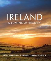 Ireland - A Luminous Beauty 1848892314 Book Cover