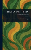The Book of the Fly 1023484196 Book Cover