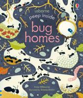 Peep Inside Bug Homes 0794548547 Book Cover
