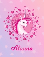 Alanna: Alanna Magical Unicorn Horse Large Blank Pre-K Primary Draw & Write Storybook Paper Personalized Letter A Initial Custom First Name Cover Story Book Drawing Writing Practice for Little Girl Us 1704297745 Book Cover