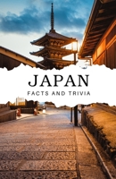 Japan Facts and Trivia B0DRPLHBV9 Book Cover