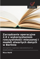 Zarzadzanie operacyjne 2.0 z wykorzystaniem rzeczywistosci mieszanej i modeli otwartych danych w Berlinie (Polish Edition) 6209995659 Book Cover
