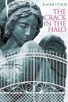 The Crack in the Halo 1948260611 Book Cover