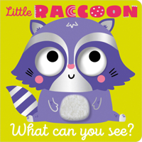 Little Raccoon What Can You See? 1803371552 Book Cover