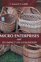 Micro Enterprises and its impact on livelihood 8180942945 Book Cover