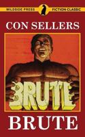 Brute 1479435163 Book Cover