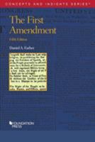 The First Amendment (Concepts & Insights) 1587784181 Book Cover