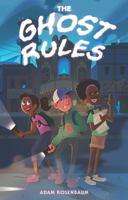 The Ghost Rules 0823461815 Book Cover