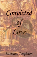 Convicted of Love B0FWM3W62R Book Cover