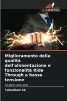 Miglioramento della qualità dell'alimentazione e funzionalità Ride Through a bassa tensione 6206981843 Book Cover