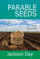 PARABLE-SEEDS; Second Sowing 1643701738 Book Cover