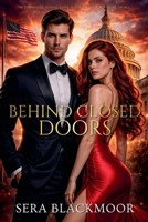 Behind Closed Doors B0F73CVGLX Book Cover