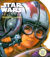 Anakin Skywalker (Star Wars - Novelty Shape Books, 1) 0375800123 Book Cover