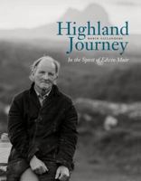 Highland Journey: In the Spirit of Edwin Muir 1841587826 Book Cover