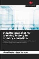 Didactic proposal for teaching history in primary education. 6207001966 Book Cover