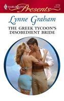 The Greek Tycoon's Disobedient Bride 0373127790 Book Cover