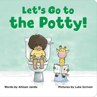 Let's Go to the Potty! B0CQHKHSX1 Book Cover